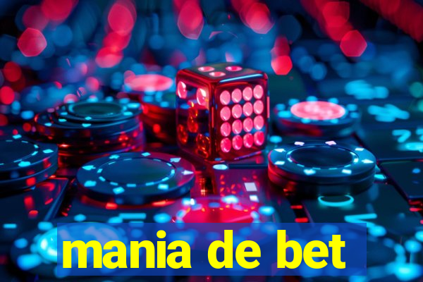 mania de bet